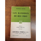 Los Bandidos De Rio Frio / Manuel Payno