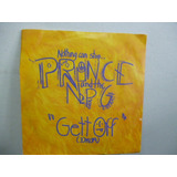 Prince & Npg Gett Off Simple 7` Ingles C/tapa