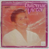 Lp Guiomar Victor - O Canto Dos Serafins - Série Especial -