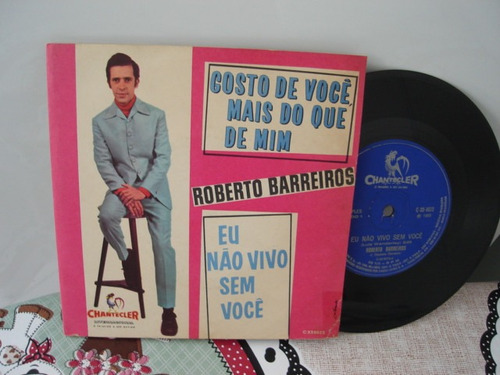 Compacto  Simples-roberto Barreiros-jovem Guarda -1968-raro