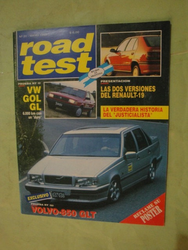 Road Test 31 Volkswagen Gol Gl - Opel Corsa - Volvo 850 Glt