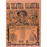 Lienzo Tela Calavera Oaxaqueña José Guadalupe Posada 1903