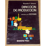 Ricardo Solana Direccion De Produccion Vol 1 Sistema / Kktus