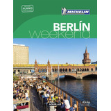 Berlin - Guia Verde Weekend 2016