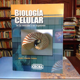 Biología Celular. Jean Claude Callen. Editorial Cecsa.