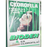 Dentrifico Bioden Publicidad Clorofila Desodorante Naturalez