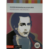 Biografía Con Dvd De Mariano Moreno