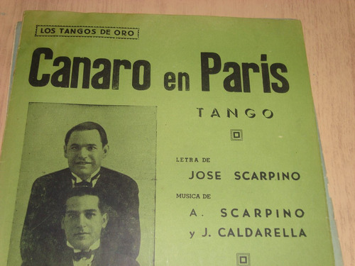Scarpino, Caldarella - Partitura Canaro En Paris. Año 1924
