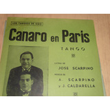 Scarpino, Caldarella - Partitura Canaro En Paris. Año 1924