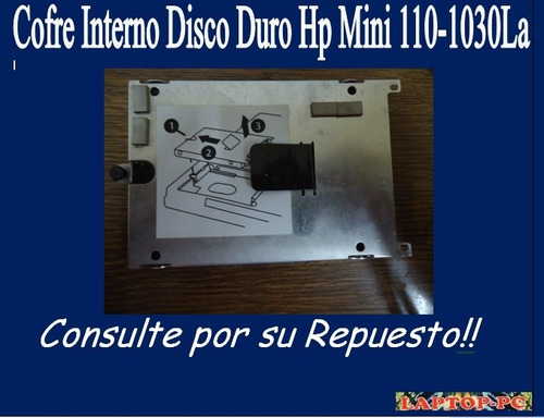 Cofre Interno Disco Duro Hp Mini 110-1030la