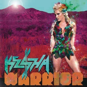 Ke$ha* Cd: Warrior ( Argentina - Cerrado )