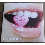 Fey Lentamente Cd Single Carton Promo 2009 C/remixes Y Video