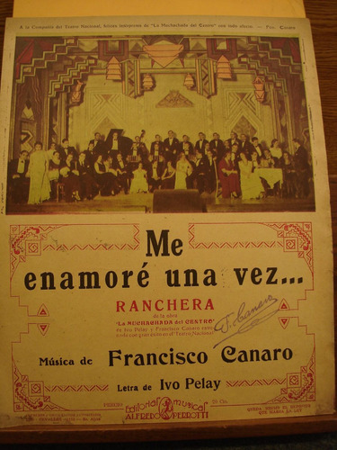 Partitura Me Enamoré Una Vez Canaro Pelay Ranchera Teatro