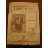 Partitura Tengo Miedo Tango Carlos Gardel José Aguilar