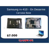 Carcasa Base Samsung Rv410 En Desarme