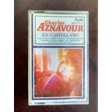 Cassette De Charles Aznavour En Castellano (321