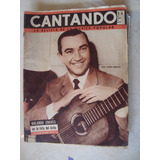 Cantando # 129 22/9/59 Rolando Chaves Horacio Deval Castill