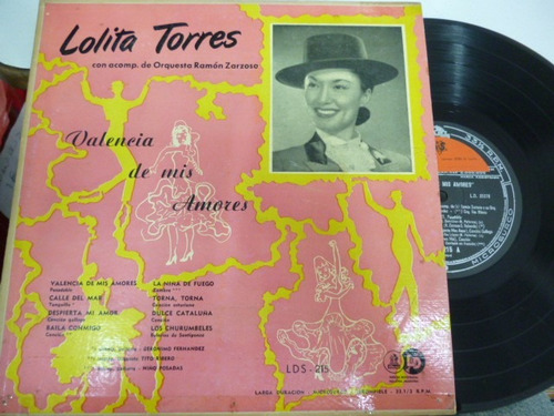 Lolita Torres Valencia De Mis Amores Vinilo 10´ Argentino