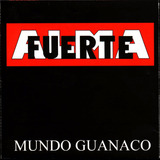 Almafuerte - Mundo Guanaco - Cd Nuevo Iorio