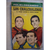Los Chalchaleros Mariam Farias Gomez Cancionero Foklore