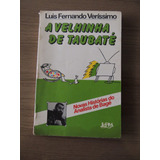 Livro A Velhinha De Taubaté - Luis Fernando Veríssimo