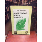 Gallinazos En La Baranda - Alvaro Pineda Botero - Colombiano