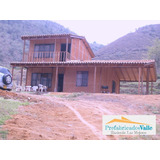 Casas Prefabricadas Valle Montebello Somos Fabricantes