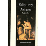 Antigona Edipo Rey - Sofocles