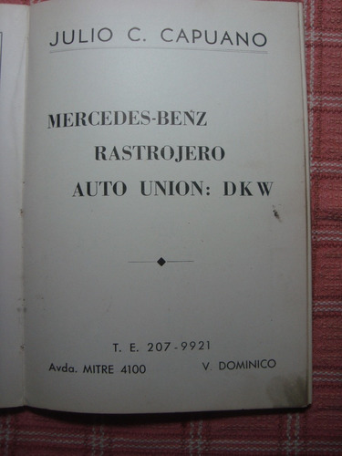 J Capuano Mercedes Benz Rastrojero Union Dkw Caja Vel Difere