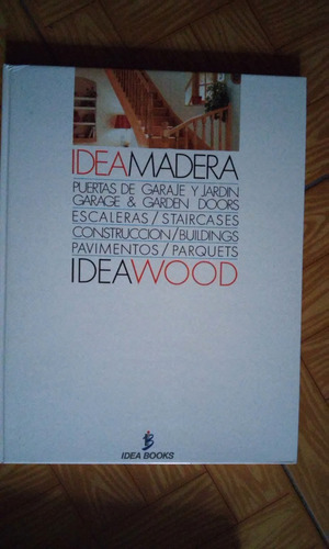 Enciclopedia Idea Madera  Idea Wood