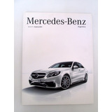 Revista Mercedes Benz 2013 Clase A E63 Amg E350 Boedo Caba