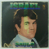 Lp Saulo - Israel - 1979 - Gravadora Doce Harmonia