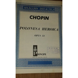 Chopin Polonesa Heroica  Envios Partituras Mar Del Plata