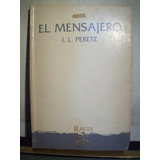 Adp El Mensajero Peretz / Ed Mila 1989 Bs. As.