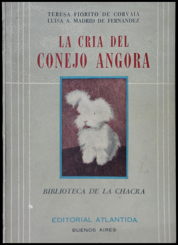 La Cría Del Conejo Angora. 48n 135