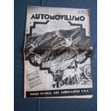 Automovilismo Aca 1940 Dedicada A  Tucumán Ypf, Willys, Etc