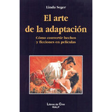 El Arte De La Adaptacion. Linda Seger. Rialp