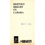 Programa Bertolt Brecht En Camara  -  Teatro Embassy    1972