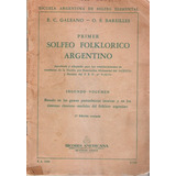 Primer Solfeo Folklórico Argentino / Galeano - Bareilles