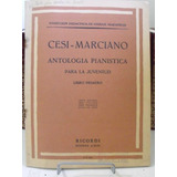 Partitura Cesi Marciano Ant. Pianistica V.1 Em Espanhol