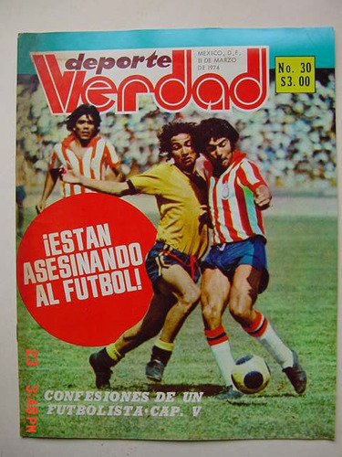 Chivas De Guadalajara Revista De Futbol Soccer De 1974 Rara!