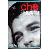 Dvd  Che La Eterna Mirada - Che Guevara  Dir. Edgardo Cabeza