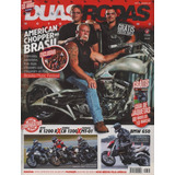 Duas Rodas N°385 American Chopper Bmw K1200r Yamaha Mt-01 Cb