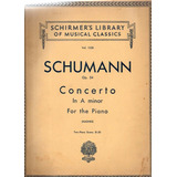 Schumann Op 54 Concierto En La Menor 