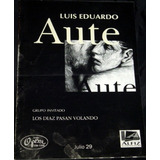 Programa       Luis Eduardo Aute       Teatro Opera  1983