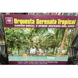 Orquesta Serenata Tropical Casino Royal Vinilo Argentino