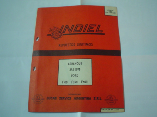 Indiel Lucas Arranque Ford F100 F350 F600