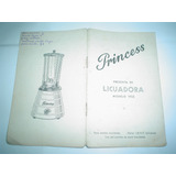 Licuadora Princess 1955 Recetario Copetin Jugo Licor Budin
