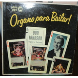 Don Johnson Organo Para Bailar Hammond Vinilo Argentino