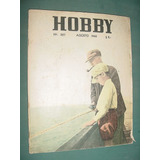 Revista Hobby 287 Planeador Pesca Pejerrey Pajarera Redes